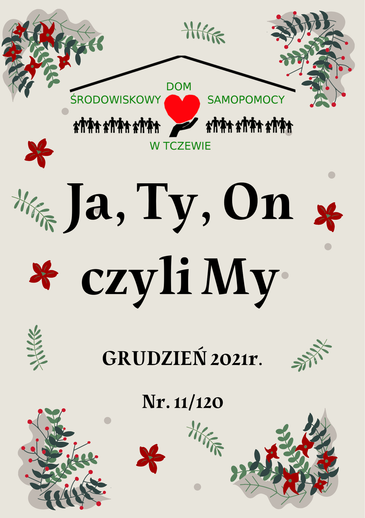 Ja, Ty, On czyli My Grudzień 2021